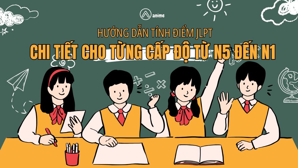 cách tính điểm jlpt, tính điểm jlpt n5, tính điểm jlpt n4, tính điểm jlpt n3, tính điểm jlpt n2, tính điểm jlpt n1, cấu trúc điểm jlpt, điều kiện đỗ jlpt, điểm liệt jlpt là gì, mẹo tính điểm jlpt nhanh và chính xác cách tính điểm jlpt, tính điểm jlpt n5, tính điểm jlpt n4, tính điểm jlpt n3, tính điểm jlpt n2, tính điểm jlpt n1, cấu trúc điểm jlpt, điều kiện đỗ jlpt, điểm liệt jlpt là gì, mẹo tính điểm jlpt nhanh và chính xác