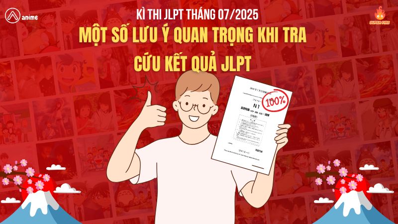 tra cứu kết quả JLPT 7/2025, cách xem điểm thi JLPT online, MyJLPT đăng nhập tra cứu, hướng dẫn xem điểm JLPT, mã số dự thi JLPT, kết quả JLPT bản cứng, tra cứu JLPT tại Việt Nam, thời gian công bố điểm JLPT, tra điểm JLPT nhanh nhất, kinh nghiệm tra cứu JLPT
