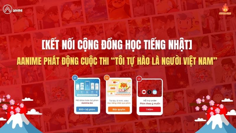 Aanime, cuộc thi viết, tiếng Nhật, Quốc khánh 2/9, niềm tự hào, người Việt Nam, học tiếng Nhật, song ngữ, quê hương, yêu nước